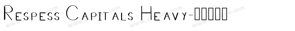 Respess Capitals Heavy字体转换